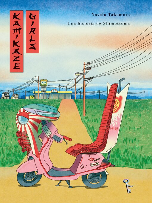 Title details for Kamikaze girls by Novala Takemoto - Wait list